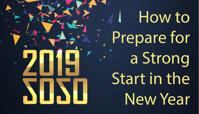 How to Prepare for a Strong Start to 2020