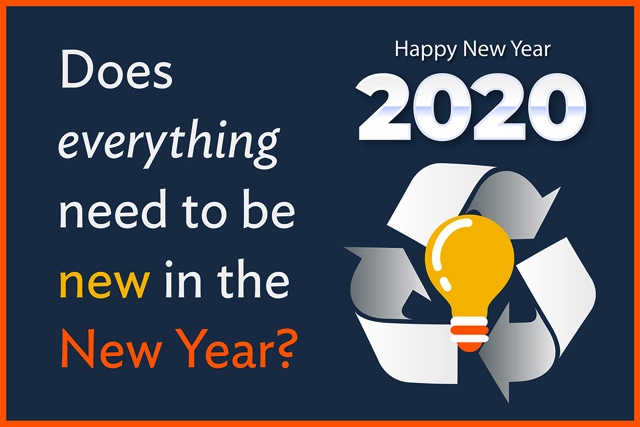 Does Everything Need to Be New in the New Year?